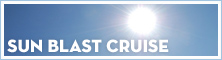 Sun Blast Cruise